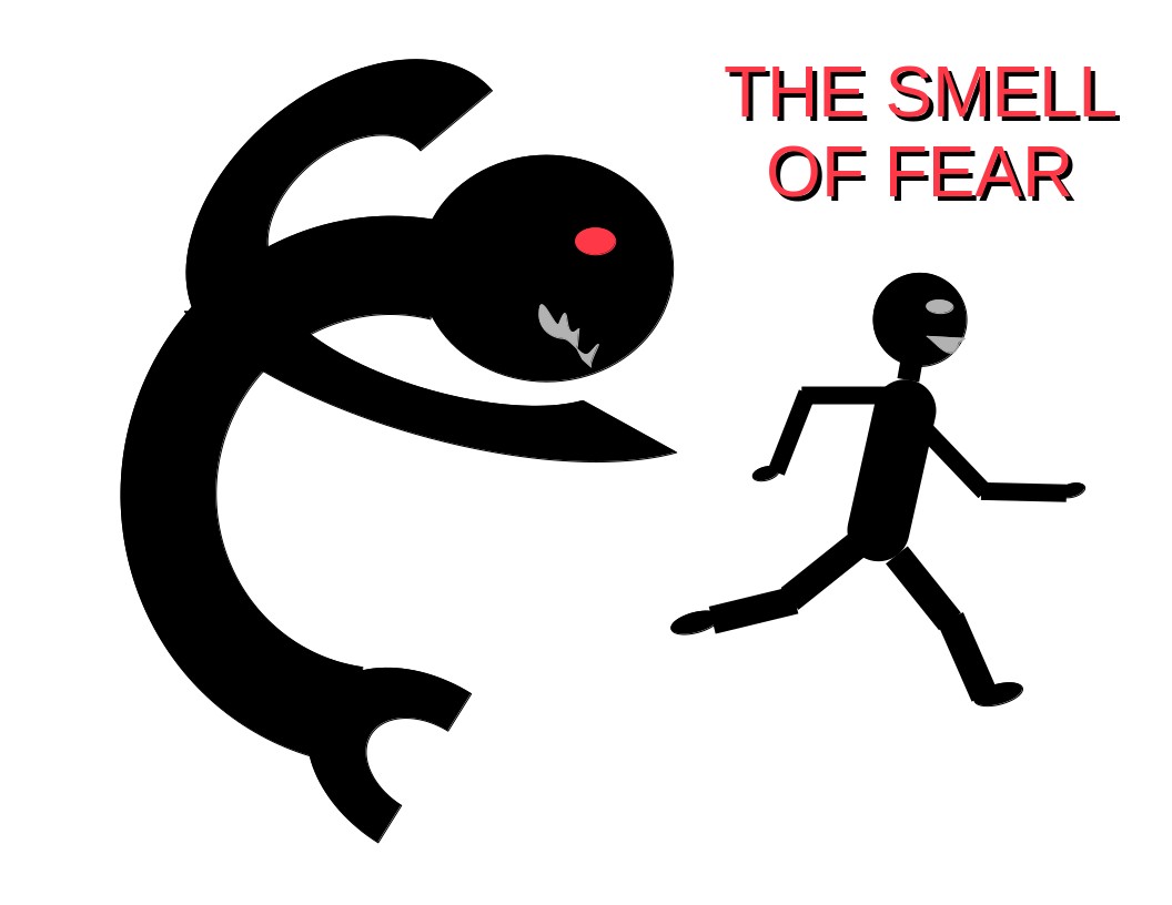 The Smell of Fear