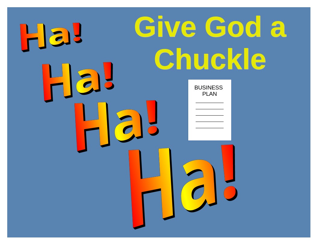 Give God a Chuckle